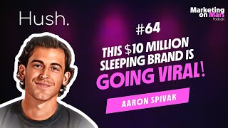 Hush Blankets’ Marketing Secrets with a $13 Million Budget! Details