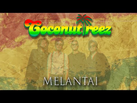 Coconuttreez - Melantai (Official Music Video)