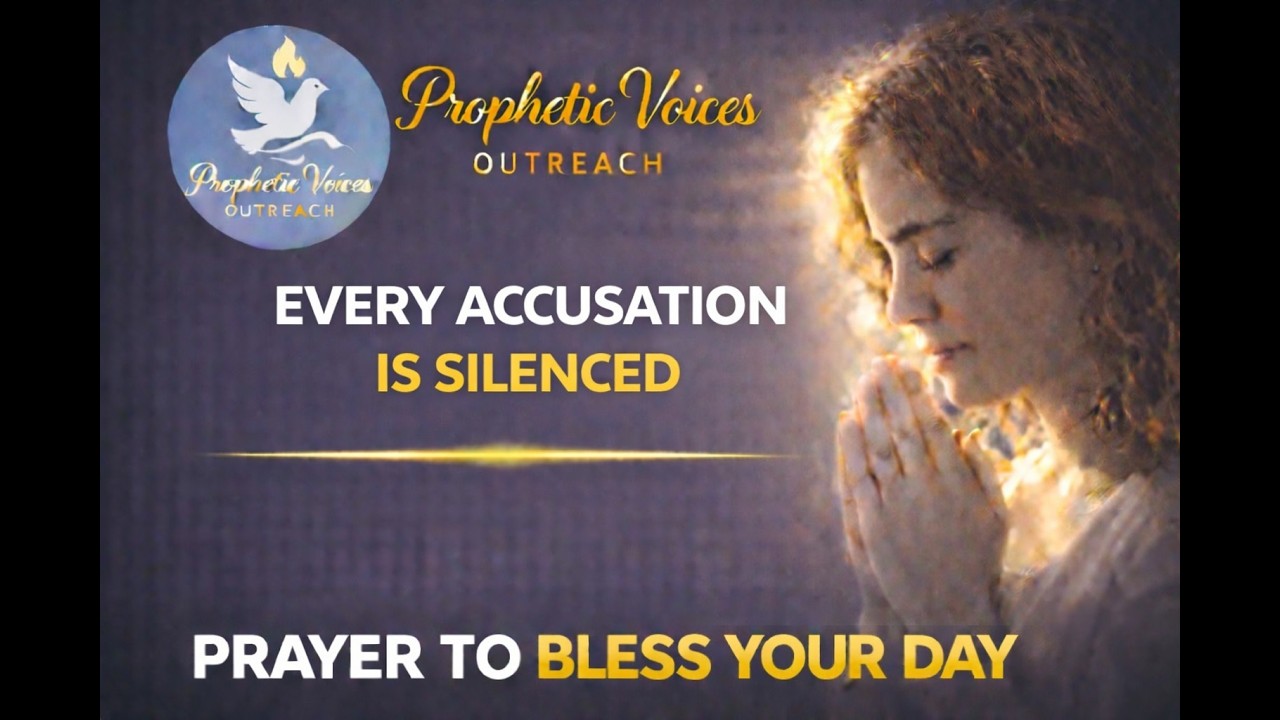 Silence the Accuser | Prayer Against Hidden Attacks @