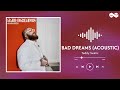 Teddy Swims // Bad Dreams (Acoustic) (lyrics)