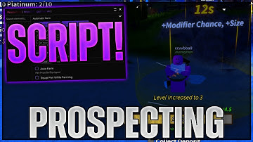 Prospecting Script Hack | Auto Dig/Shake, Auto Sell & MORE!