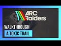 A Toxic Trail | Quest Guide/Walkthrough | ARC Raiders