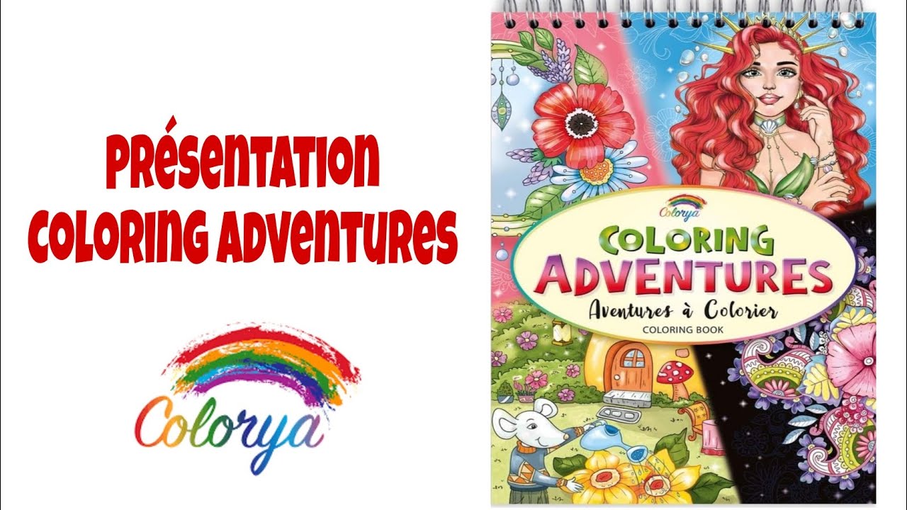 PRESENTATION  Coloring adventures - Colorya 