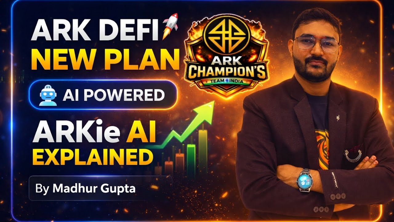 ARK DEFI LATEST PRESENTATION || ARKIE AI #arkplan BY MADHUR GUPTA CALL ...