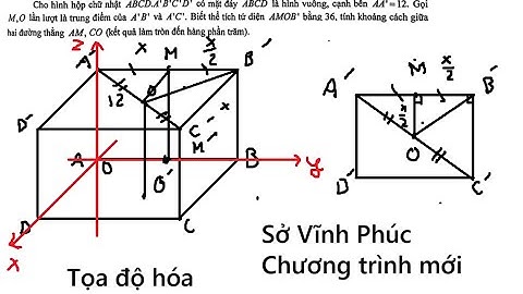 Sở Vĩnh Phúc (Lần 2): Cho hình hộp chữ nhật ABCD.A