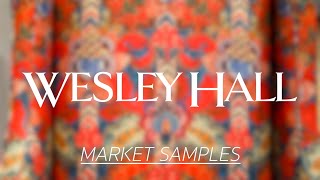 Wesley Hall Market Samples Available NOW!