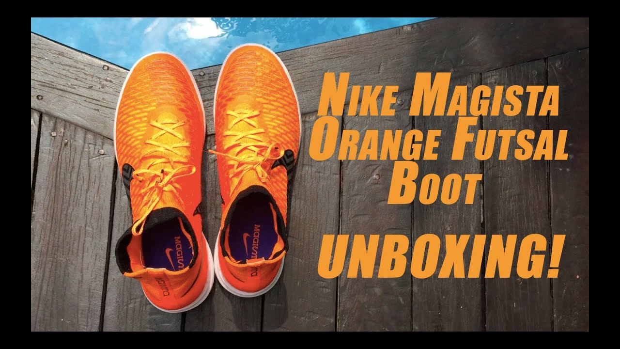 Unboxing | Nike Magista Orange Futsal Boots | HD