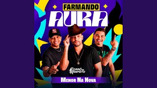 Farmando Aura: Menor na Nova - Forró Di Respeito, Gilzinho Cantor