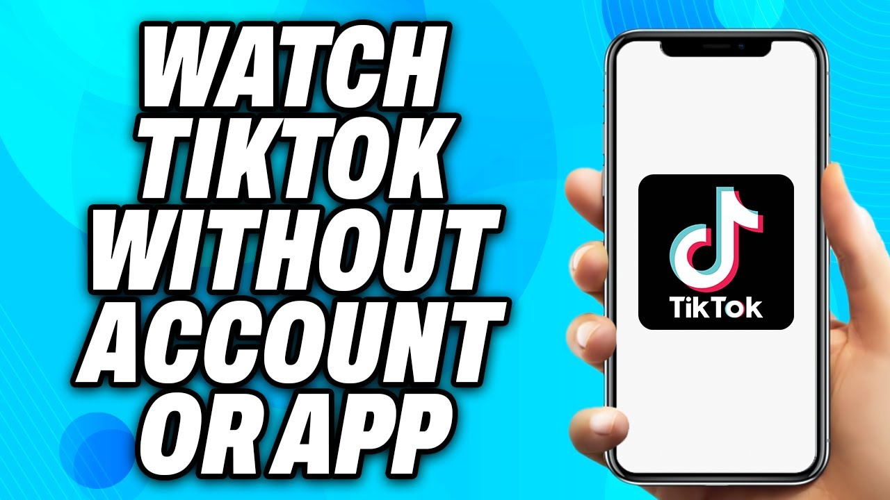 How to Watch TikTok Without Account or App - Easy Fix