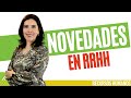 ecursos Humanos NOVEDADES EN RRHH (Increíble) Ana María Godinez Software de RRHH