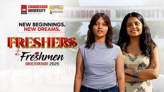 New Beginnings. New Dreams.  Freshers at Chandigarh University's Freshmen Orientation 2026