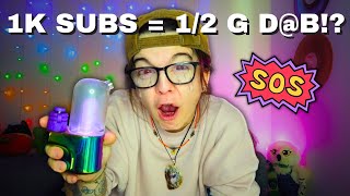 1/2 GRAM DAB | 1K Subscribers Celebration 🎉