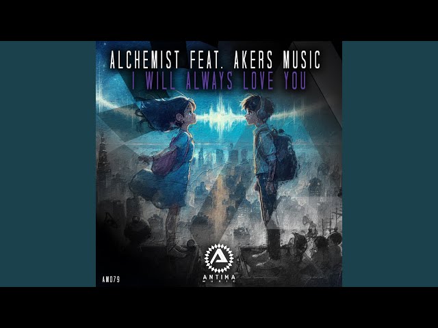 I Will Always Love You (Extended Mix)