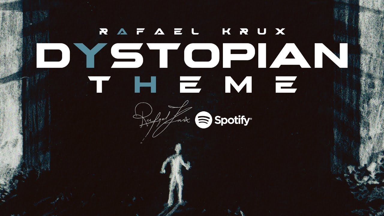 Watch Dystopian Theme on YouTube Watch Dystopian Theme on YouTube