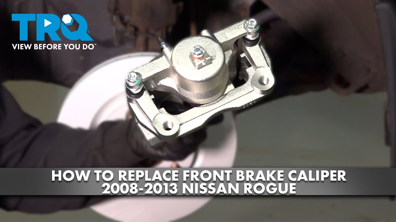 How to Replace Front Brake Caliper 20082013 Nissan Rogue YouTube