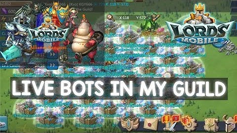 Live bots in my guild Lords mobile | Lords mobile live bots | Lords mobile hackers