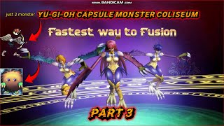 Yu-Gi-Oh Capsule Monster Coliseum MOD || FASTEST WAY TO FUSION