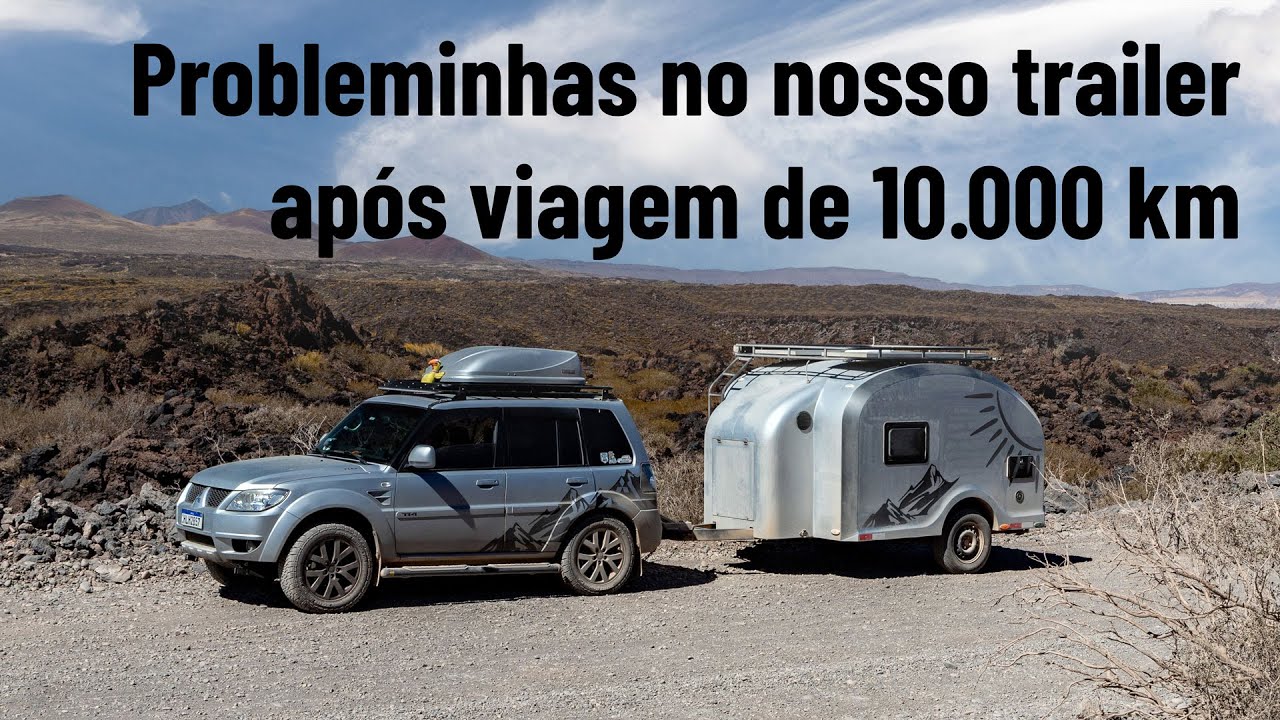 Pequenos problemas no nosso trailer da Sun após a primeira travessia pela Argentina