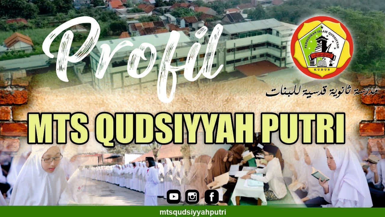 PROFIL MTs QUDSIYYAH PUTRI