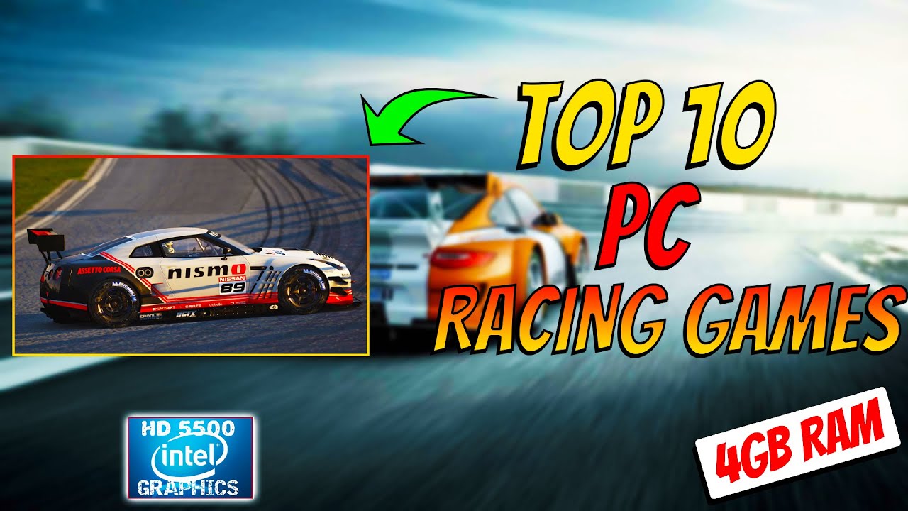 Top 10 Racing Games for Intel HD 5500 Graphics i55300U YouTube