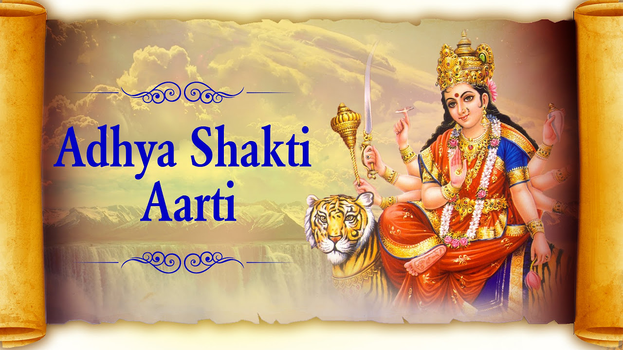 Adhya Shakti Aarti Full Song with Lyrics   Om Jai Adhya Shakti by Ravindra Sathe