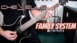 Chevelle - Family System (Guitar Cover)