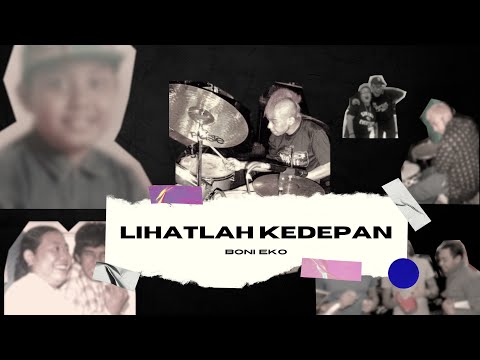 BONI EKO - LIHATLAH KEDEPAN ( Official Video Clip)