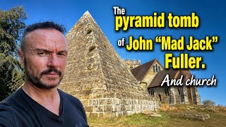 The Pyramid Tomb of John “Mad Jack” Fuller – Secrets within the Sussex Churchyard
