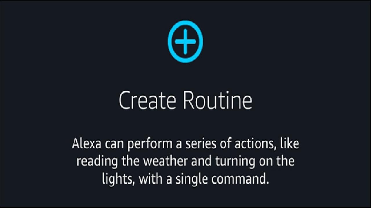 How to Set Up Alexa Routines to Control Multiple Smarthome Devices at ...