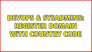 Celebrity DevOps & SysAdmins: Register domain with country Code (2 Solutions!!) Profile