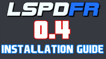 How To Install LSPDFR 0.4 - DETAILED (LSPDFR 0.4 Instal Tutorial)