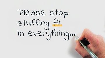 Please stop stuffing AI in everything...