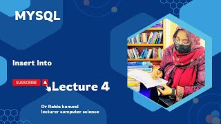 MySQL Insert Tutorial in Urdu/ Hindi || Dr Rabia kanwal