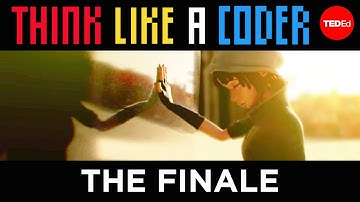 The World Machine | Think Like A Coder, Ep 10