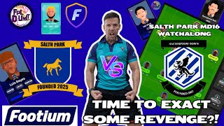 @Footium⁩ TIME FOR REVENGE?!⚽ | SALTH PARK VS BACOMPTOW TOWN🗓️ DIV 5 WATCHALONG🔥💪 | SEASON 17