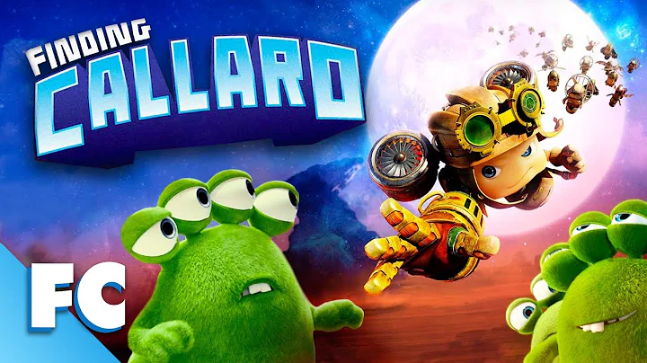 Finding Callaro | Full Family Sci-Fi Space Action ...
