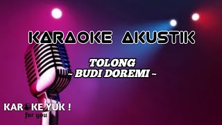 Tolong karaoke akustik female Budi Doremi | tolong karoke Budi Doremi | tolong karaoke akustik Budi