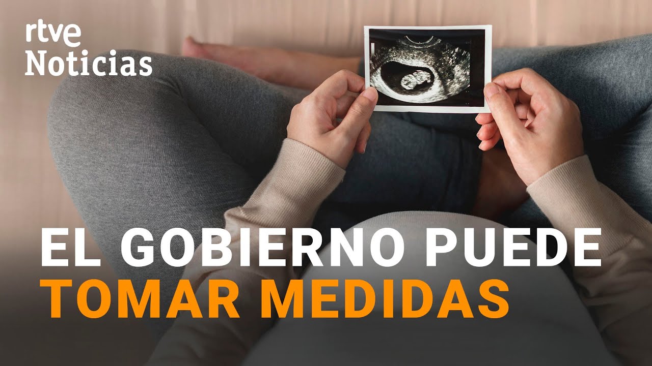 El GOBIERNO hace un REQUERIMIENTO a CASTILLA y LEÓN para que NO active su PLAN ANTIABORTISTA I RTVE