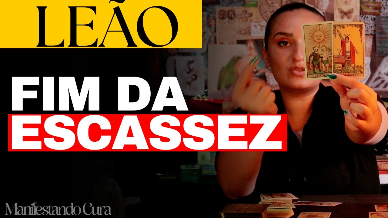 ♌ LEÃO - FIM DA ESCASSEZ 💰 SUA FASE DE PROSPERIDADE COMEÇA AGORA