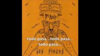 Video thumbnail of "Los Piojos - Todo pasa (Con letra)"