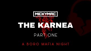 THE KARNEA MIX - MICKYMAC