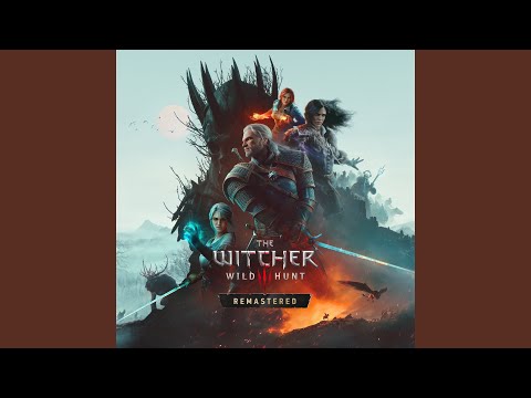 The Witcher 3: Wild Hunt - Remastered Orchestral Medley