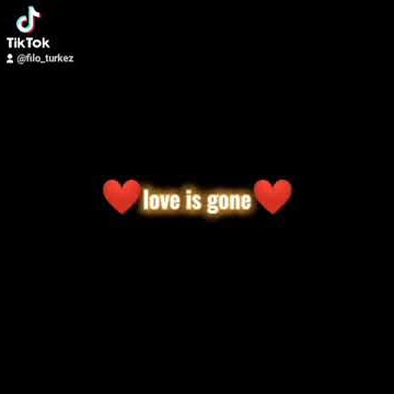 liric lagu love is gone | story wa 07 ⚡