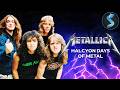Metal’s Most Iconic Era | Music Documentary | Metallica: The Halcyon Days I
