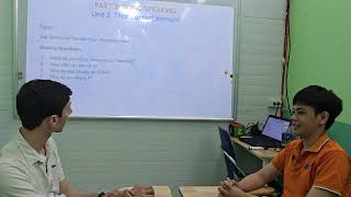 CAM - P1A - Speaking Test Unit 1-4 (John)