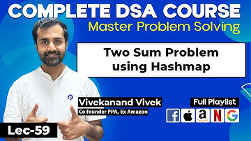 Two Sum Problem Using Hashmap | Complete DSA Course | L-59