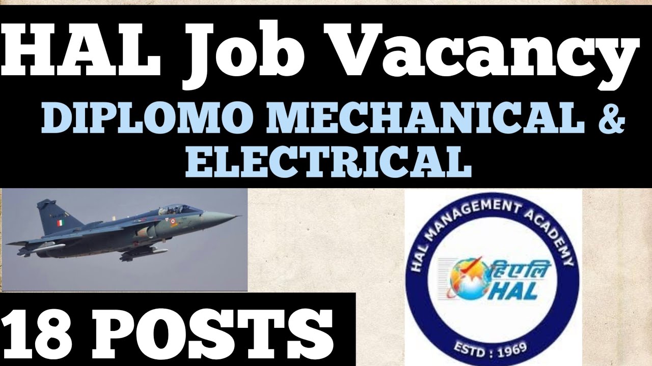 HAL Job Vacancy | Diploma Electrical & Mechanical | All India | Recruitment 