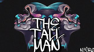 N3ÜRØ - THE TALL MAN - [DEATHSTEP]