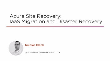 Course Preview: Azure Site Recovery: IaaS Migration and Disaster Recovery