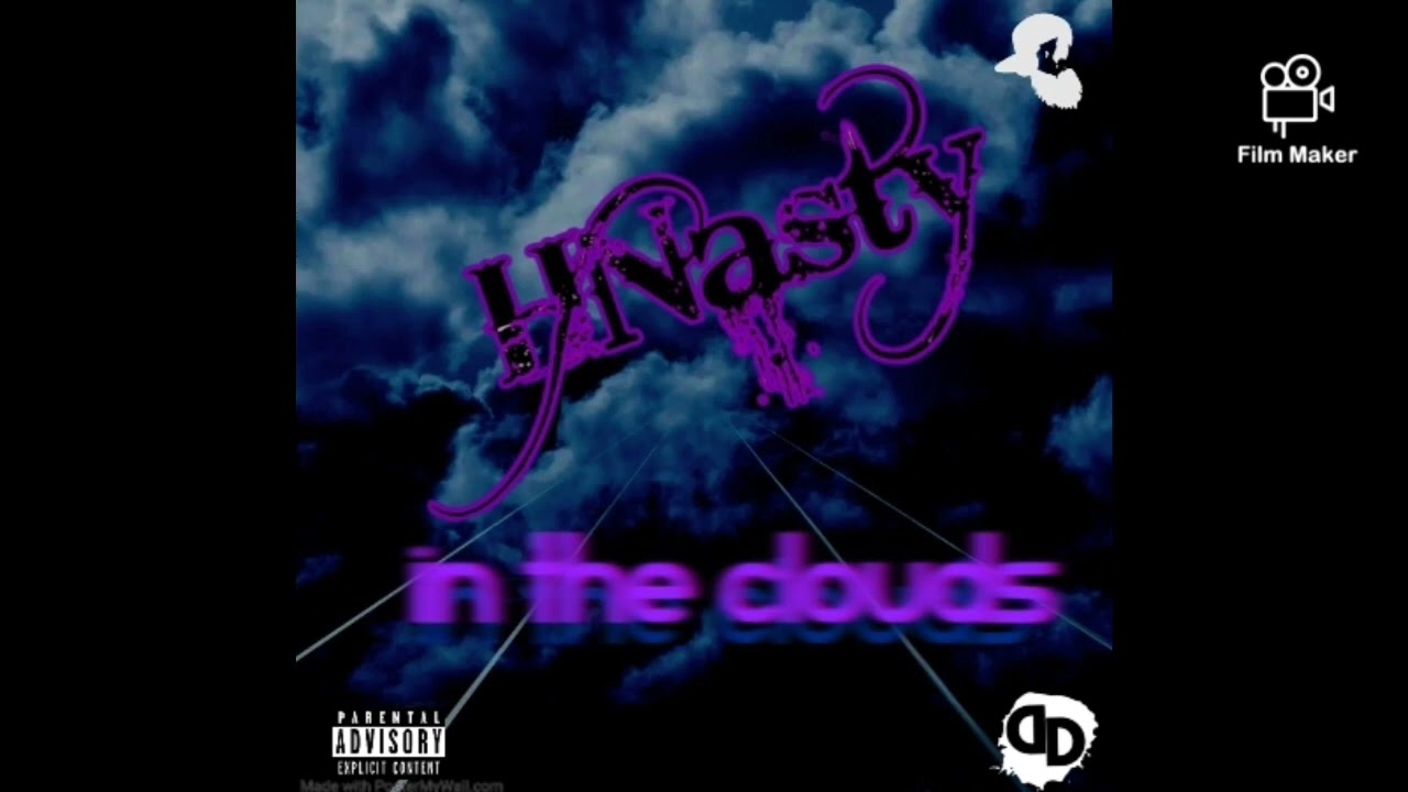 In The Clouds- HNasty (Album Version)